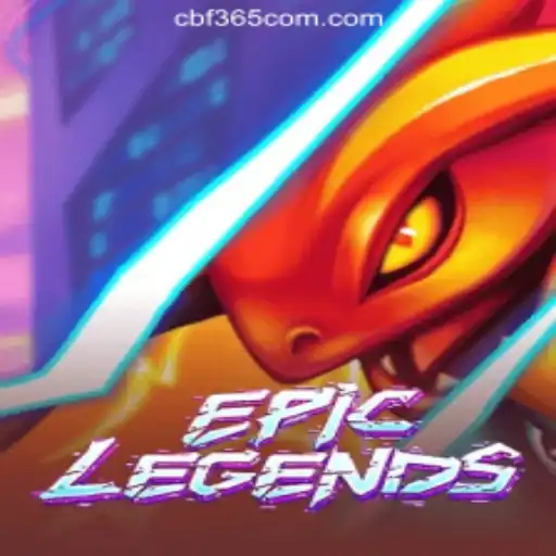 EpicLegends: A Comprehensive Guide to CBF365.COM Oficial Slots Brasil #1