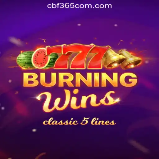 Discover the Thrill of BurningWins on CBF365.COM Oficial Slots Brasil #1